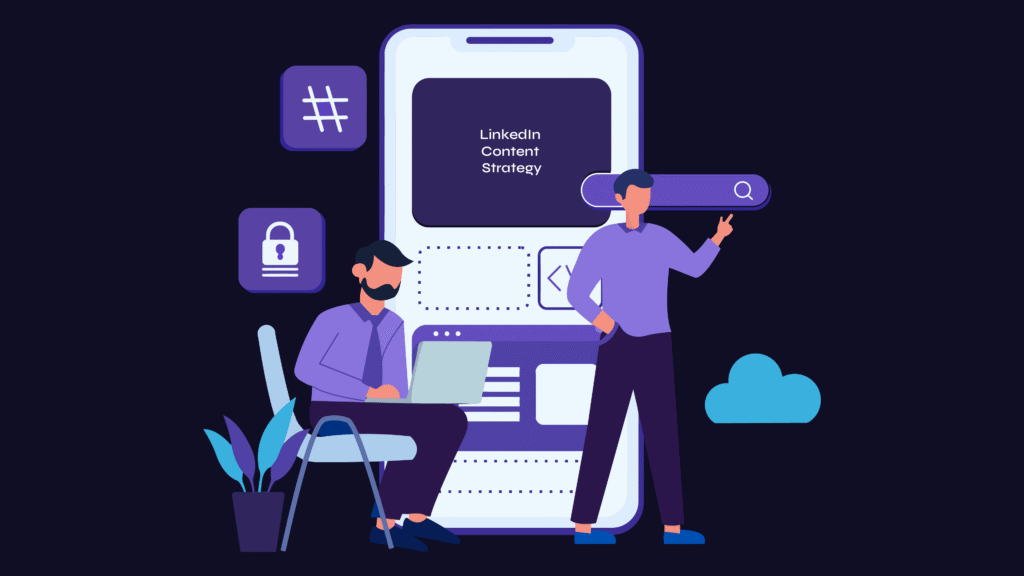 LinkedIn content strategy for cybersecurity startups that is built to generate business for you.